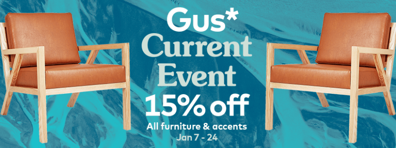 Gus* Current Event Sale - Sage Interiors